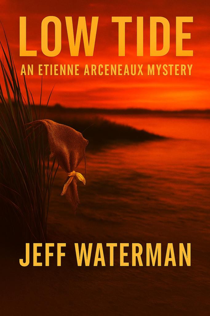 Low Tide
Etienne Arceneaux Mysteries
Book cover